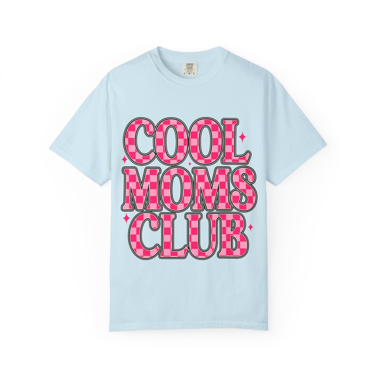Cool Moms Club T-Shirt