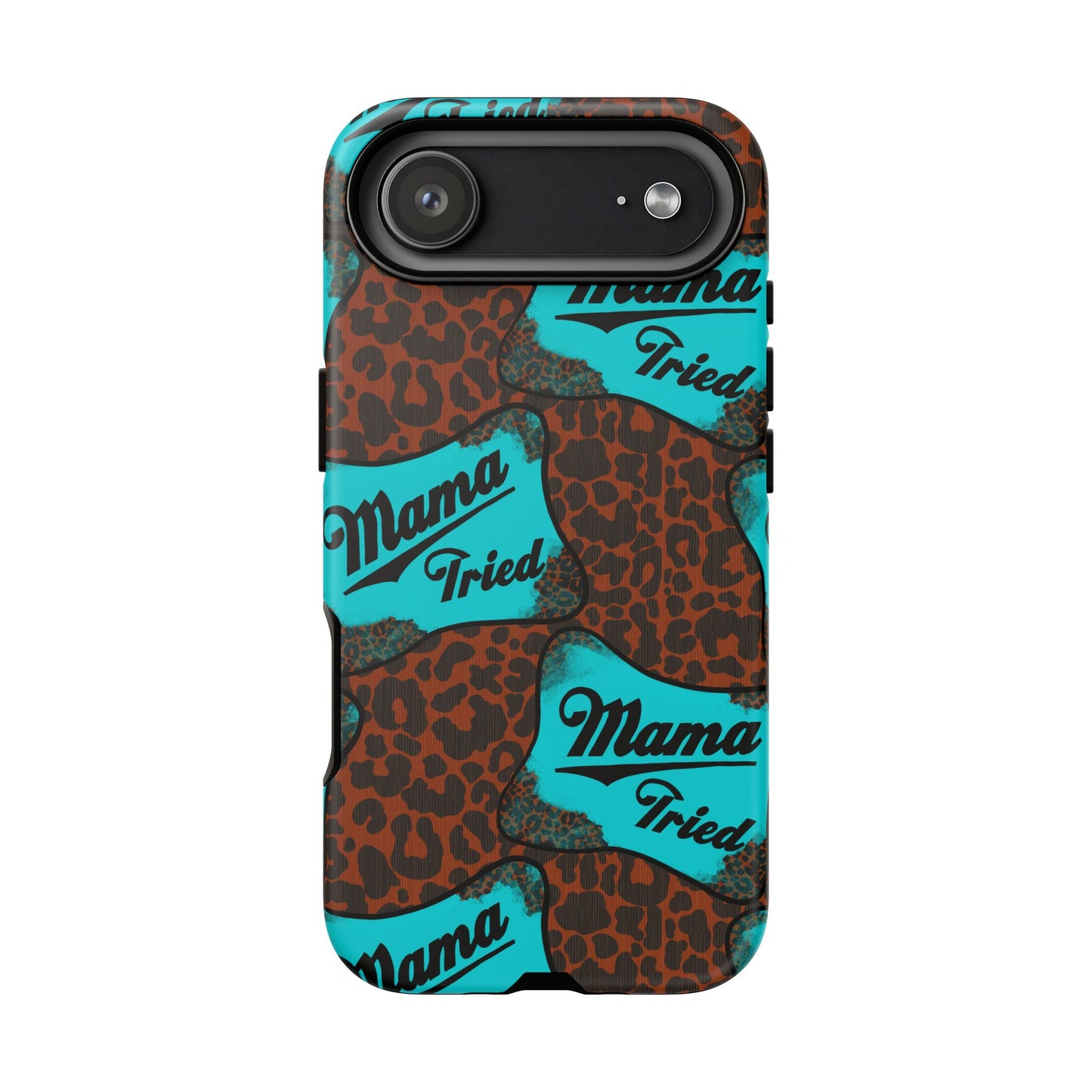 Mama Tried Leopard Print Phone Case — Turquoise Retro Patch Design