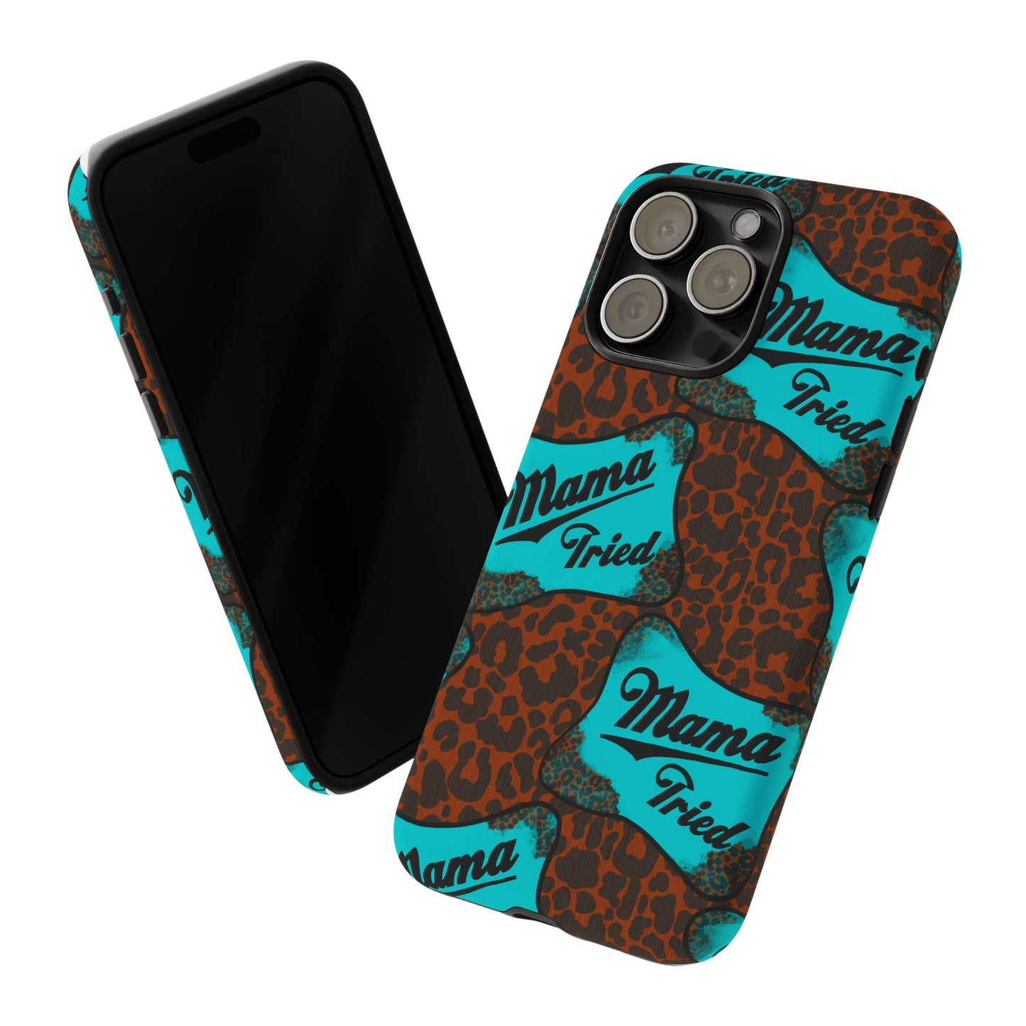 Mama Tried Leopard Print Phone Case — Turquoise Retro Patch Design