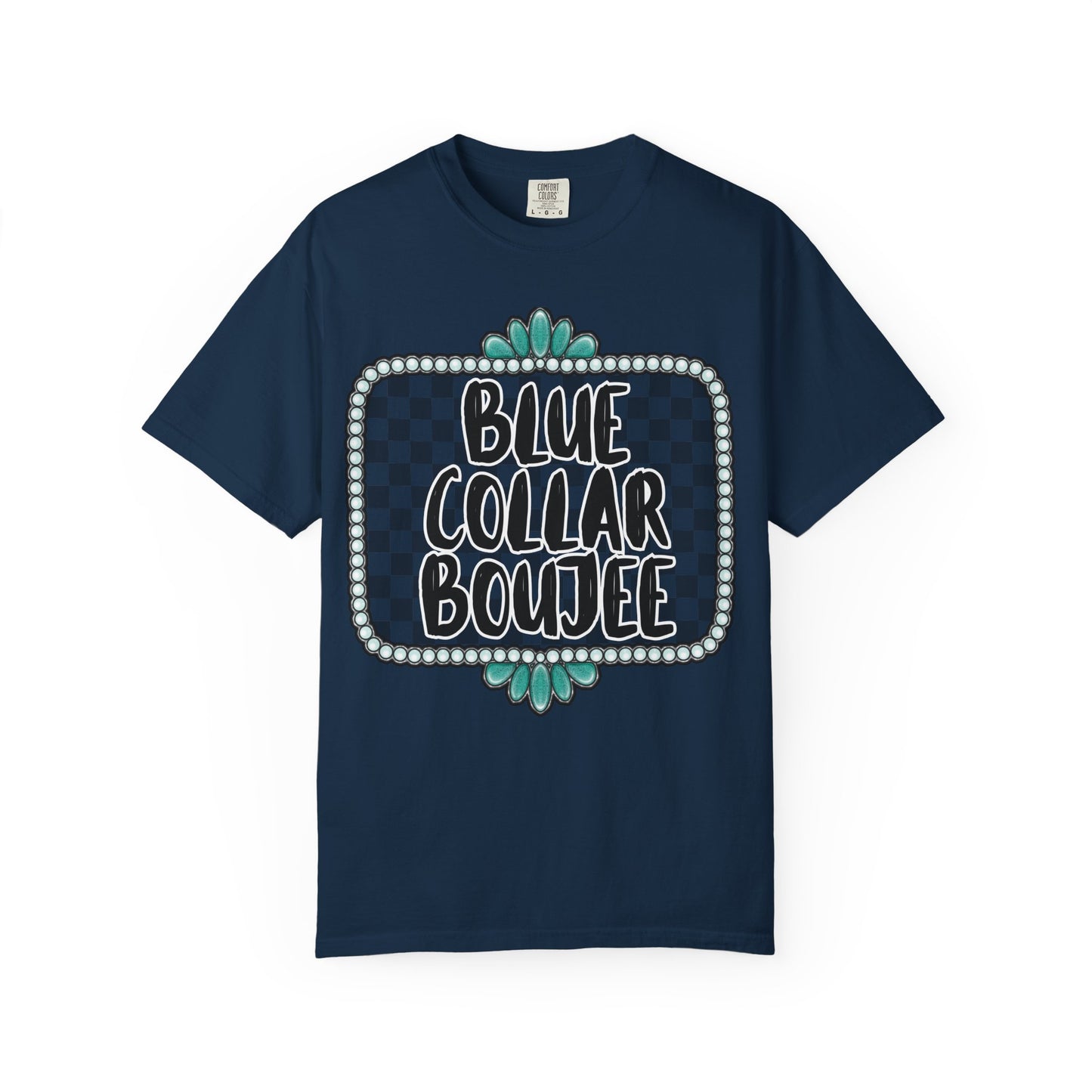 Blue Collar Boujee T-Shirt