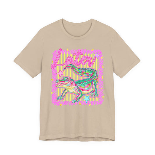 Later Gator Tee