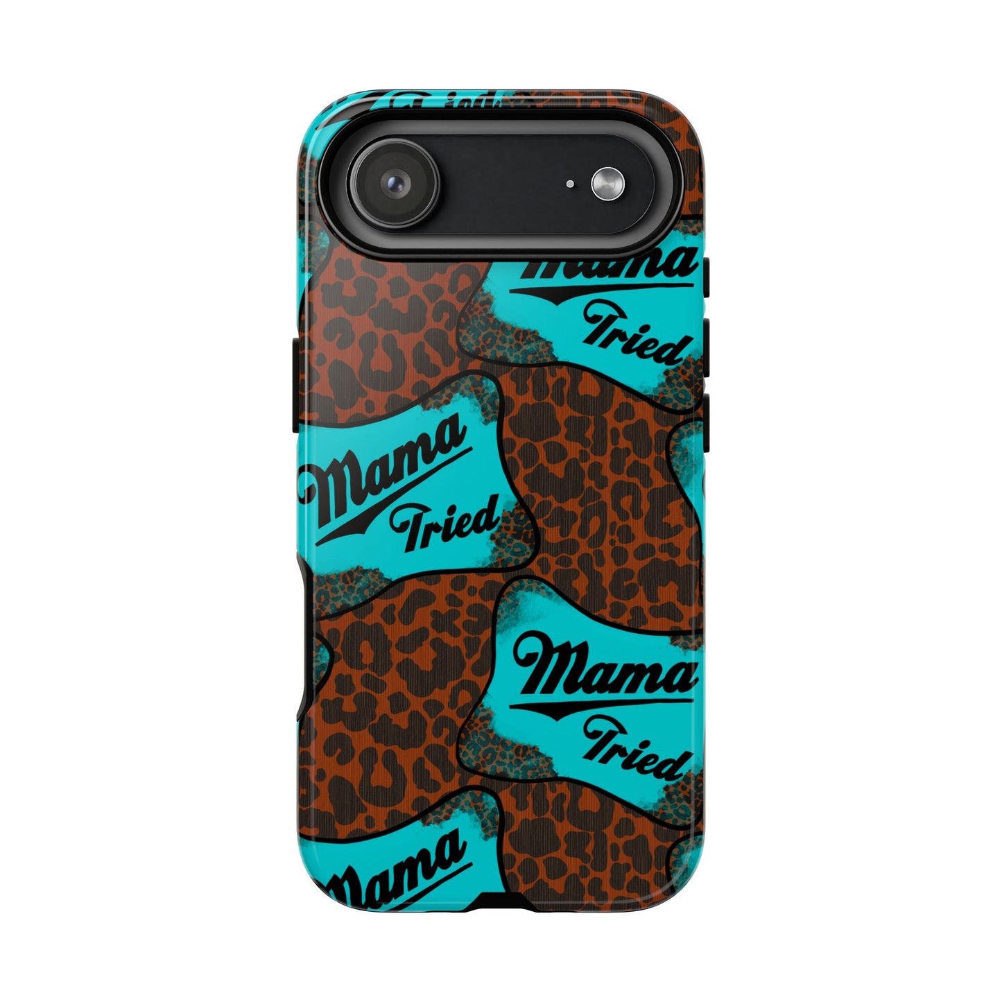 Mama Tried Leopard Print Phone Case — Turquoise Retro Patch Design