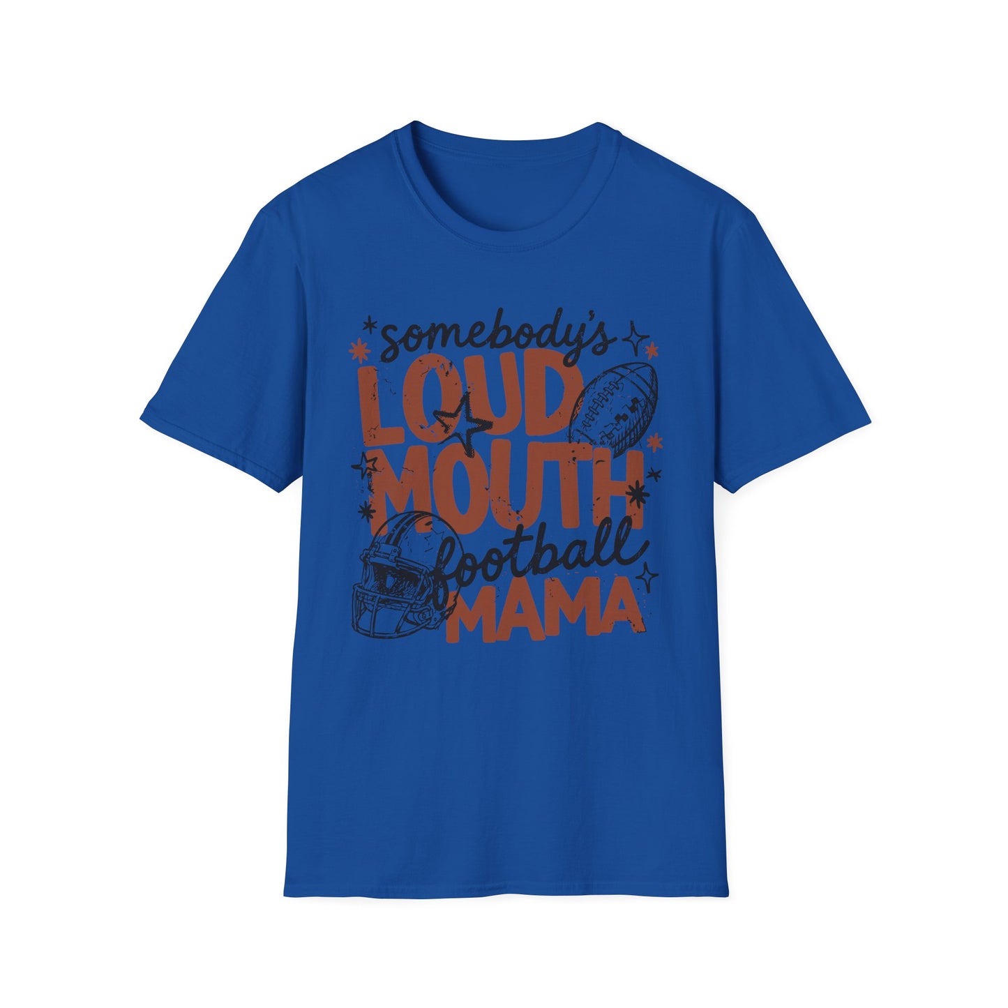 Loud Mouth Football Mama T-Shirt