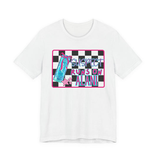 Suspect Runs On Alani T-Shirt