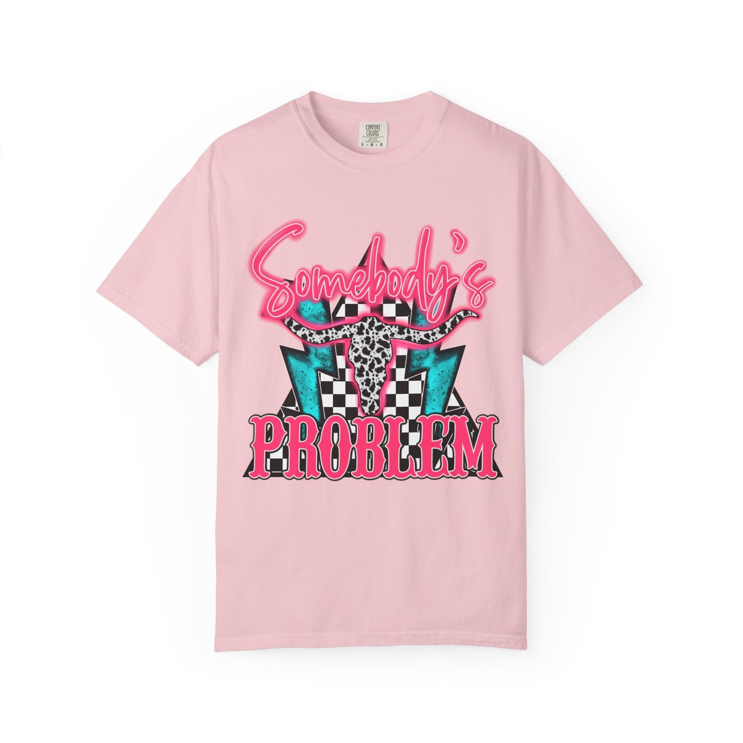 Somebody's Problem T-Shirt Graphic Tee
