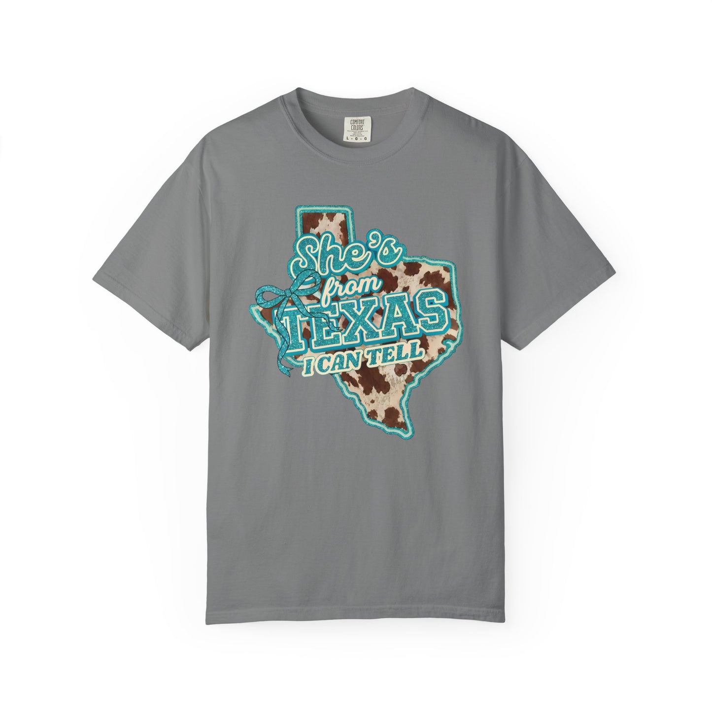 She’s From Texas I Can Tell T-Shirt