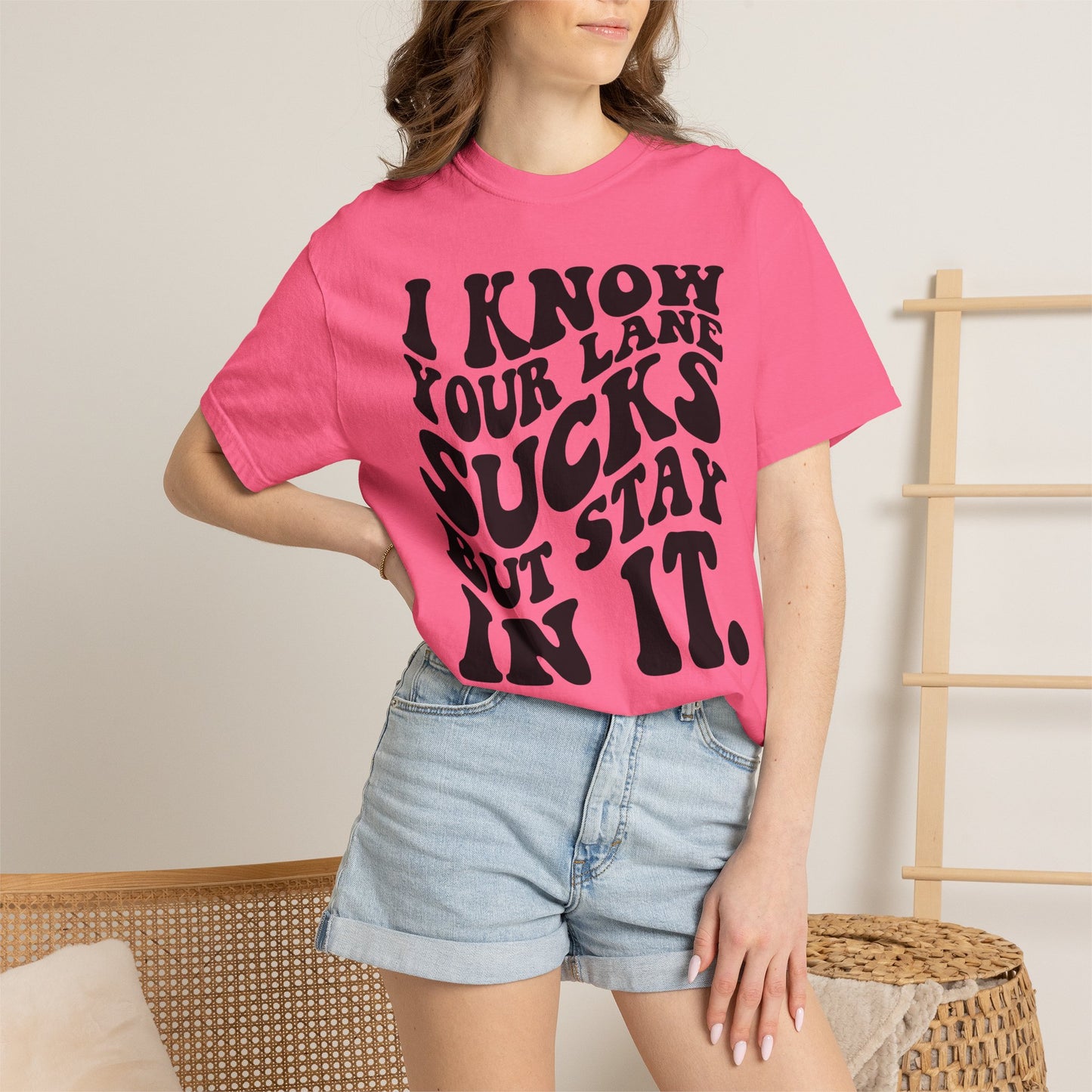 I Know Your Lane Sucks But Stay In It T-Shirt