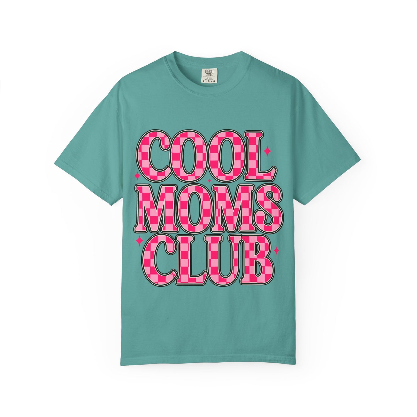 Cool Moms Club T-Shirt