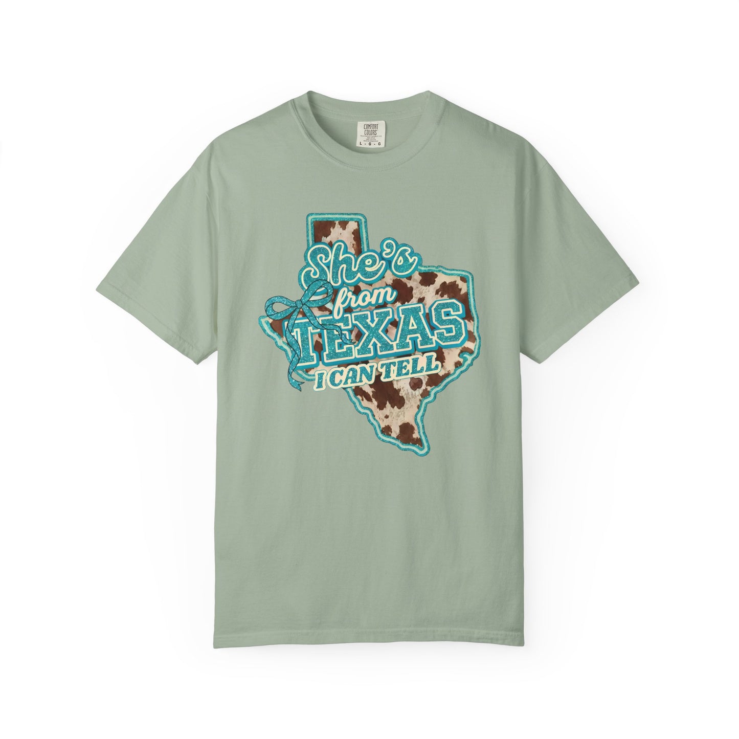 She’s From Texas I Can Tell T-Shirt