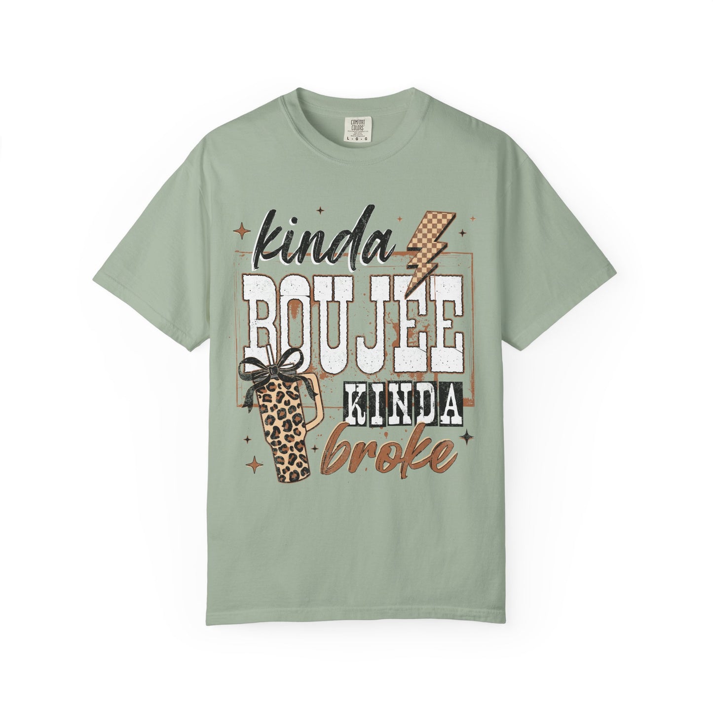 Kinda Boujee Kinda Broke T-Shirt
